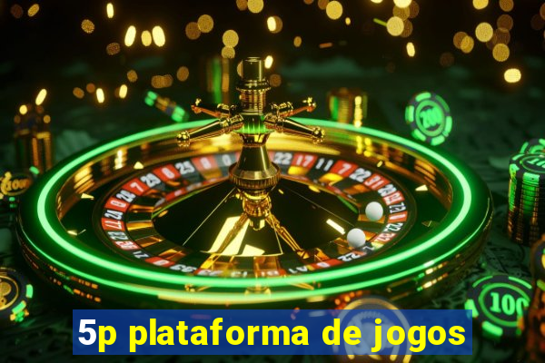 5p plataforma de jogos